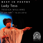 In memory of Tessica "Lady Tess" Williams